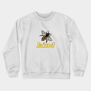 Be kind Crewneck Sweatshirt